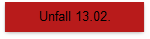 Unfall 13.02.