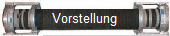 Vorstellung