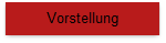 Vorstellung