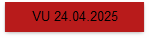 VU 24.04.2025